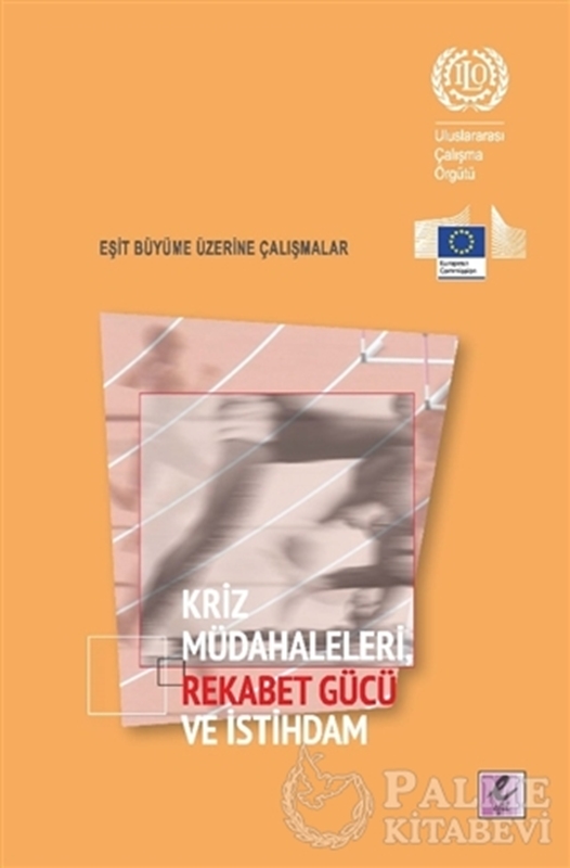 resm Kriz Müdahaleleri Rekabet Gücü ve İstihdam