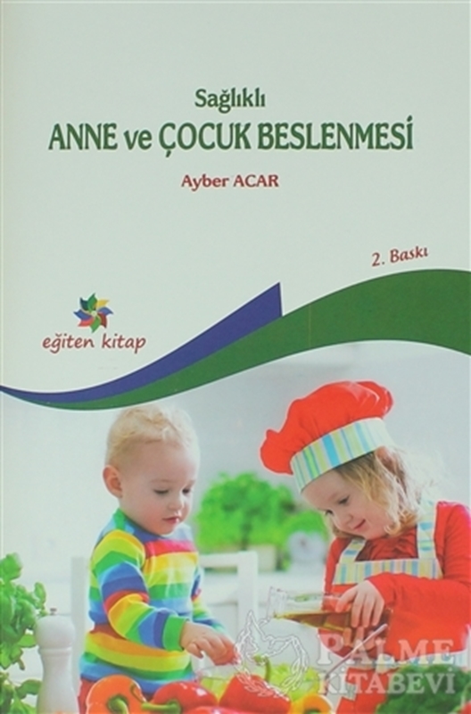 resm Sağlıklı Anne ve Çocuk Beslenmesi