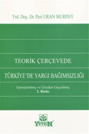 Resim Türkiye'de Yargı Bağımsızlığı