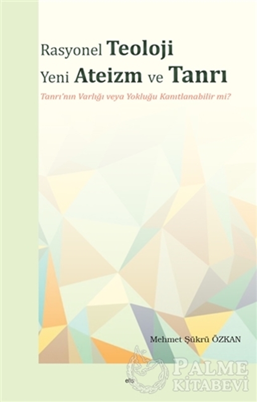 resm Rasyonel Teoloji Yeni Ateizm ve Tanrı