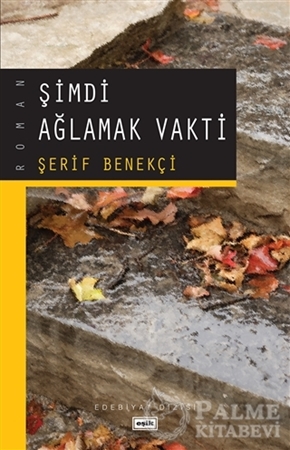 Resim Şimdi Ağlamak Vakti