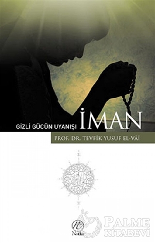 resm Gizli Gücün Uyanışı - İman
