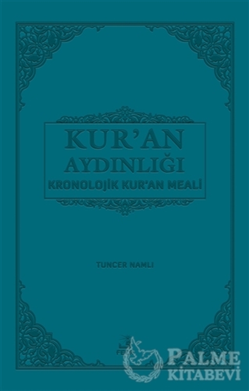 resm Kur'an Aydınlığı Kronolojik Kur'an Meali (Orta Boy)