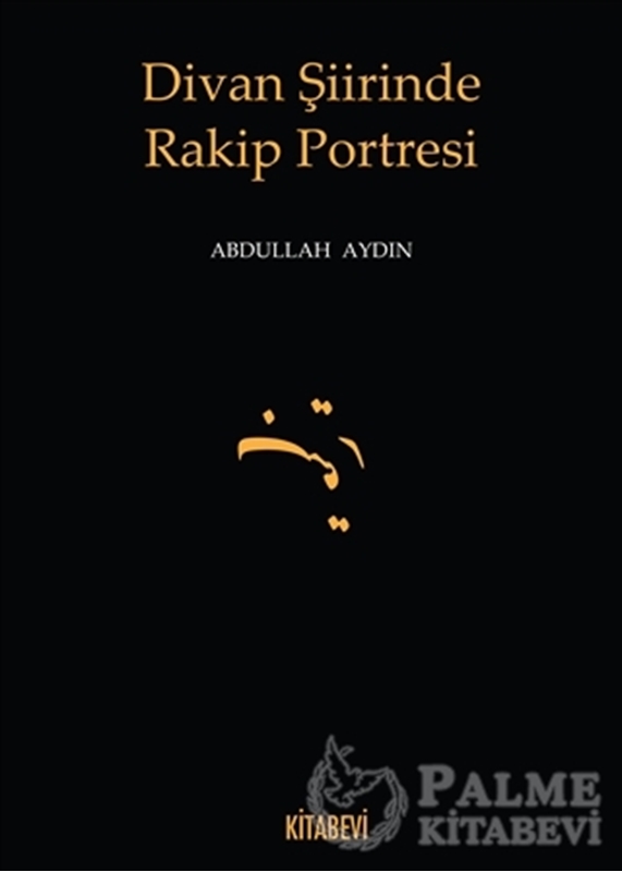 resm Divan Şiirinde Rakip Portresi