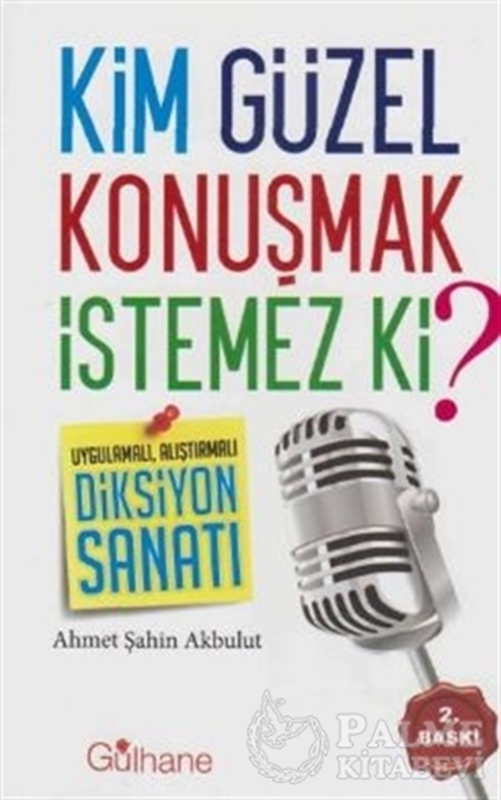 resm Kim Güzel Konuşmak İstemez Ki?