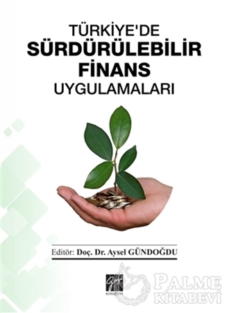 Resim Türkiye'de Sürdürülebilir Finans Uygulamaları