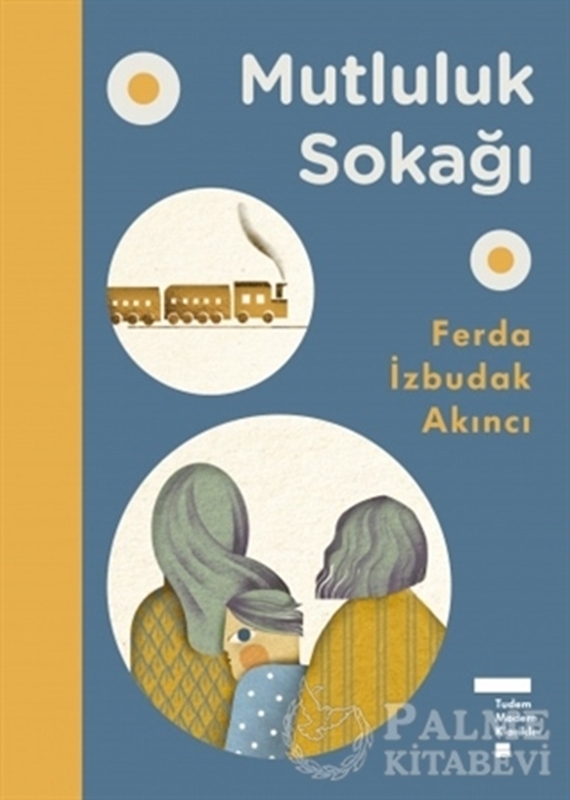 resm Mutluluk Sokağı