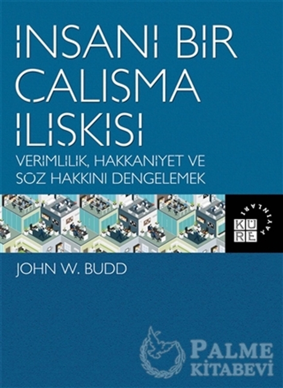 resm İnsani Bir Çalışma İlişkisi