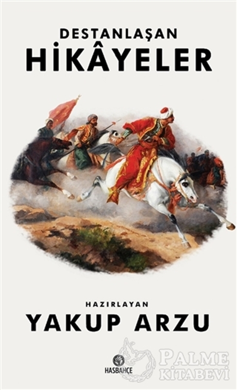 resm Destanlaşan Hikayeler