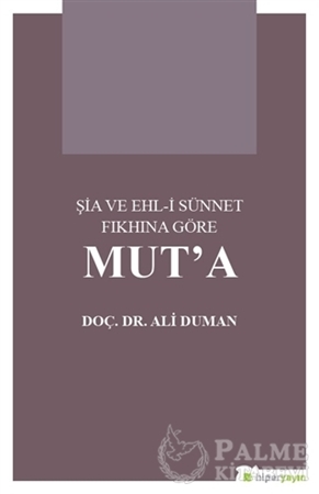 Resim Şia ve Ehl-i Sünnet Fıkhına Göre Mut’a
