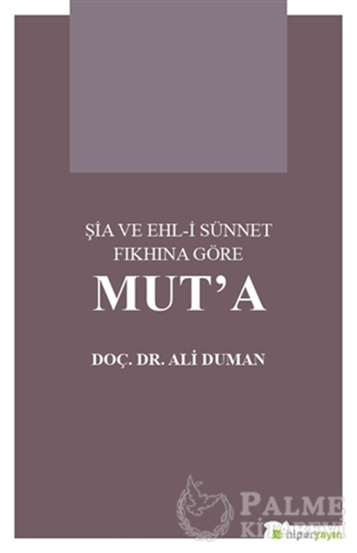 resm Şia ve Ehl-i Sünnet Fıkhına Göre Mut’a