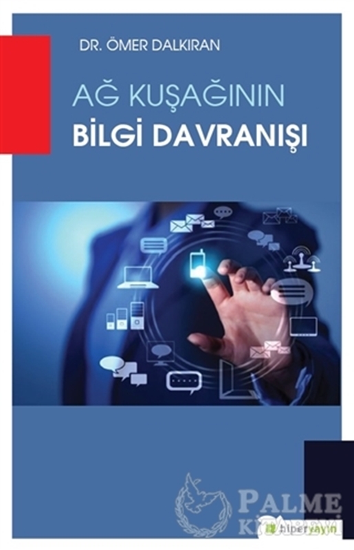 resm Ağ Kuşağının Bilgi Davranışı