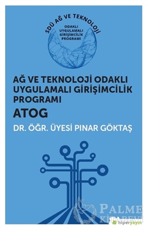 resm Ağ ve Teknoloji Odaklı Uygulamalı Girişimcilik Programı ATOG
