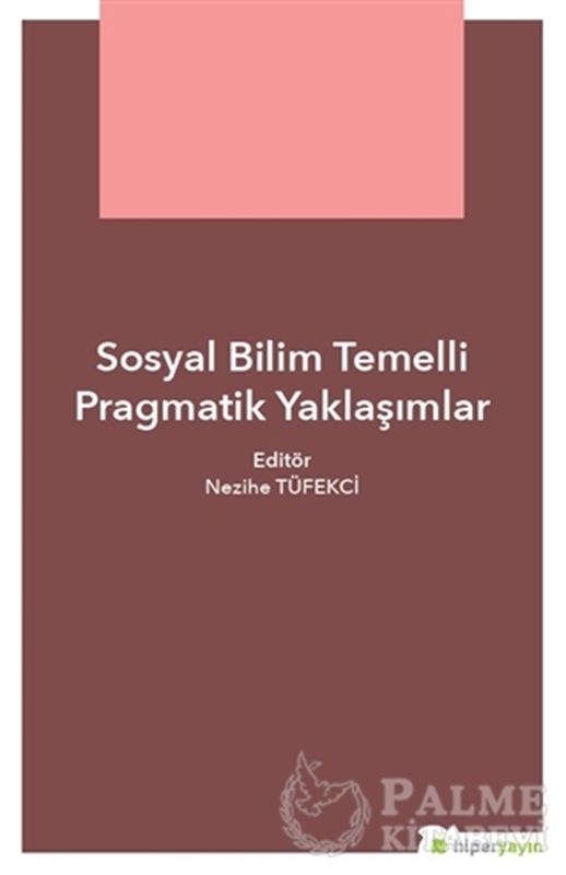 resm Sosyal Bilim Temelli Pragmatik Yaklaşımlar