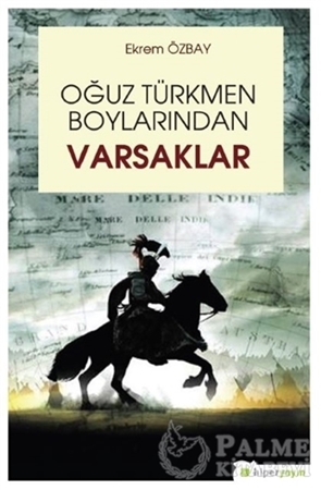 Resim Oğuz Türkmen Boylarından Varsaklar