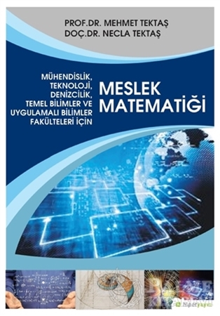 Resim Mühendislik, Teknoloji, Denizcilik, Temel Bilimler ve Uygulamalı Bilim Fakülteleri İçin Meslek Matematiği