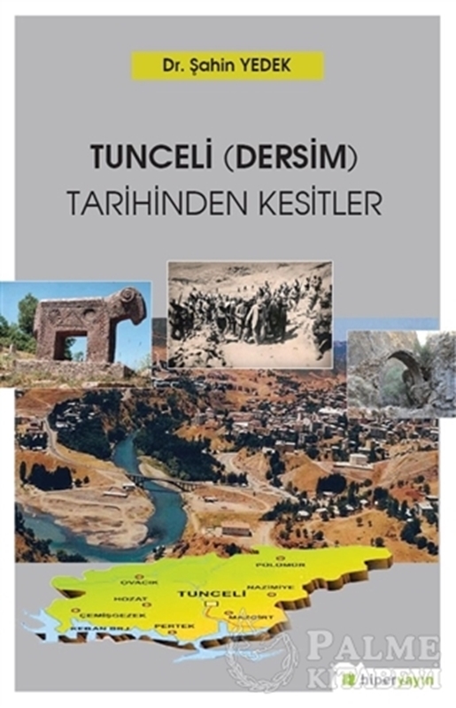 resm Tunceli (Dersim) Tarihinden Kesitler