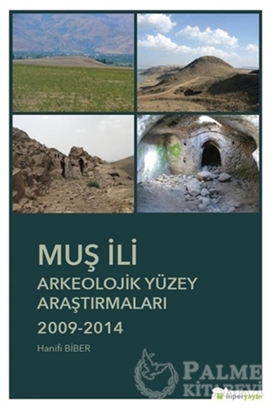 resm Muş İli Arkeolojik Yüzey Araştırmaları 2099-2014