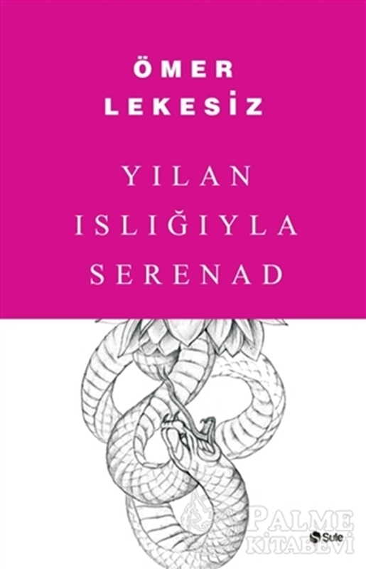 resm Yılan Islığıyla Serenad