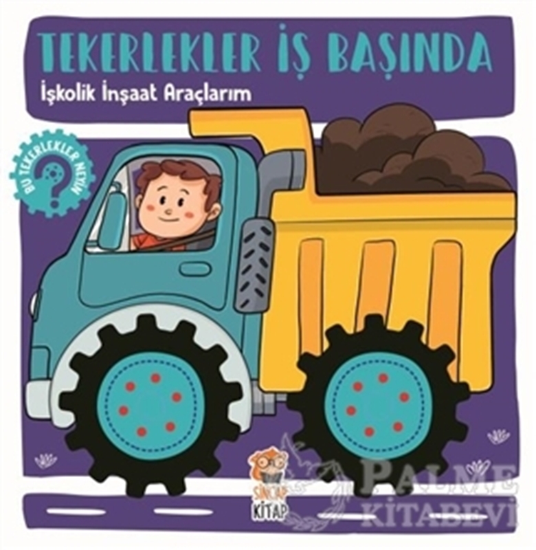 resm İşkolik İnşaat Araçlarım - Tekerlekler İş Başında