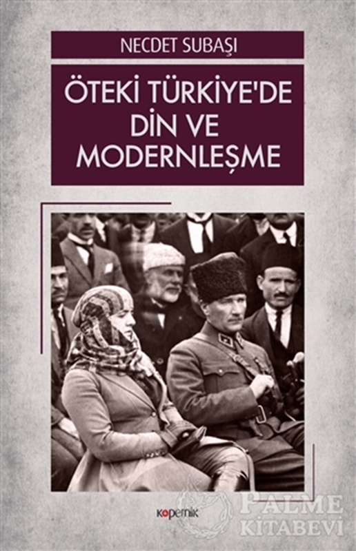 resm Öteki Türkiye’de Din ve Modernleşme