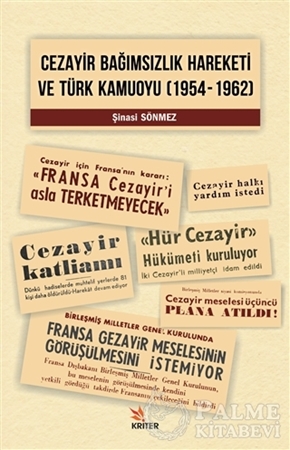 Resim Cezayir Bağımsızlık Hareketi Ve Türk Kamuoyu (1954–1962)