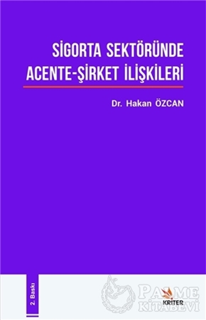 Resim Sigorta Sektöründe Acente - Şirket İlişkileri
