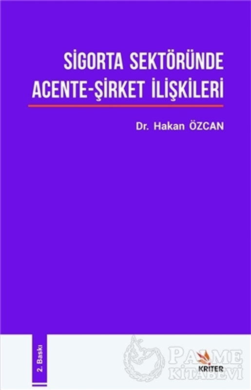 resm Sigorta Sektöründe Acente - Şirket İlişkileri