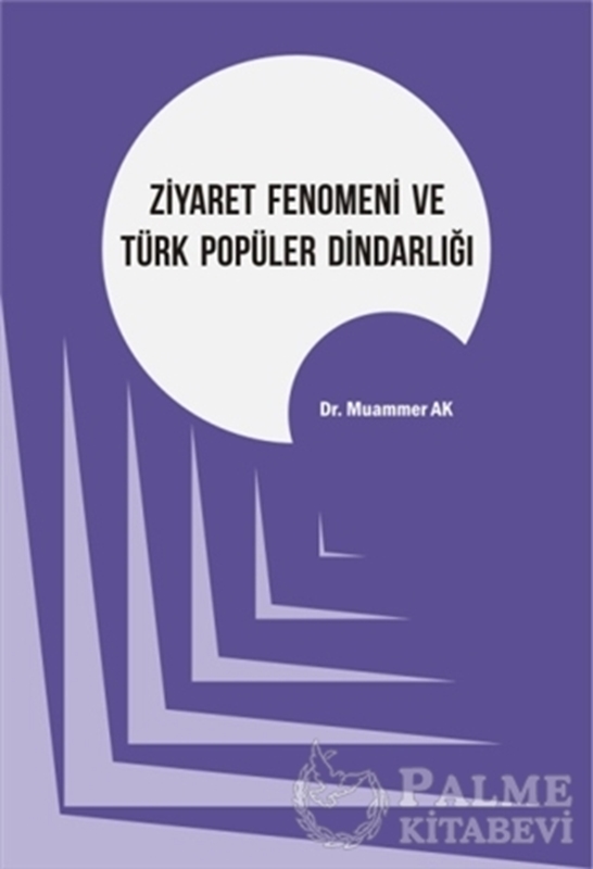 resm Ziyaret Fenomeni ve Türk Popüler Dindarlığı