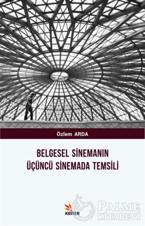 Resim Belgesel Sinemanın Üçüncü Sinemada Temsili