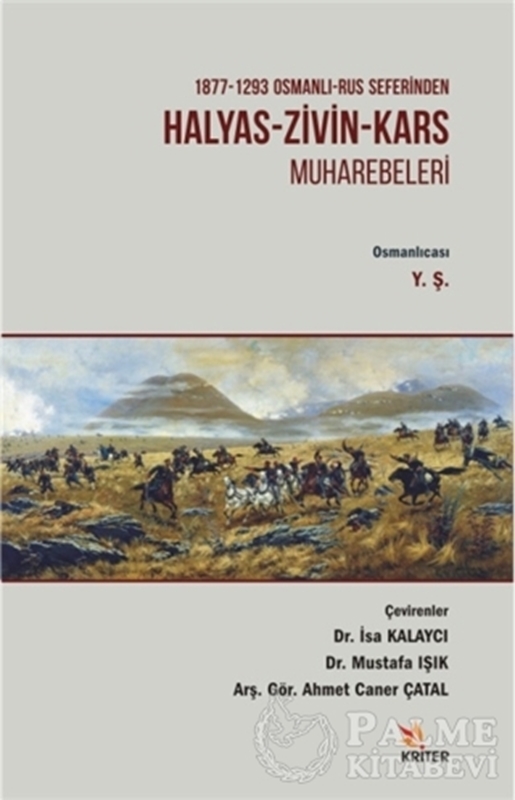 resm 1877 - 1293 Osmanlı - Rus Seferinden Halyas - Zivin - Kars Muharebeleri