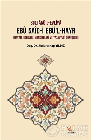 Resim Sultanü’l-Evliya Ebü Said-i Ebü’l-Hayr