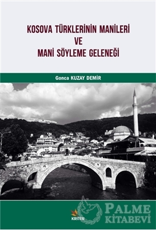 Resim Kosova Türklerinin Manileri ve Mani Söyleme Geleneği