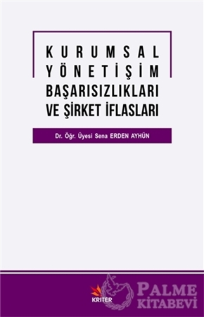 Resim Kurumsal Yöneti̇şi̇m Başarısızlıkları ve Şi̇rket İflasları