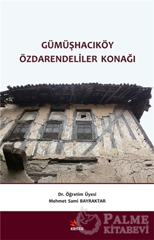 resm Gümüşhacıköy Özdarendeliler Konağı