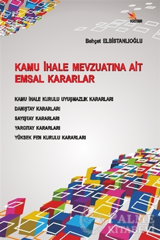 resm Kamu İhale Mevzuatına Ait Emsal Kararlar