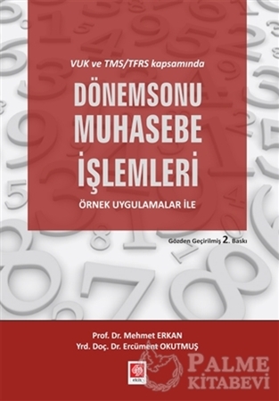 Resim VUK ve TMS/TFRS Kapsamında Dönem Sonu Muhasebe İşlemleri