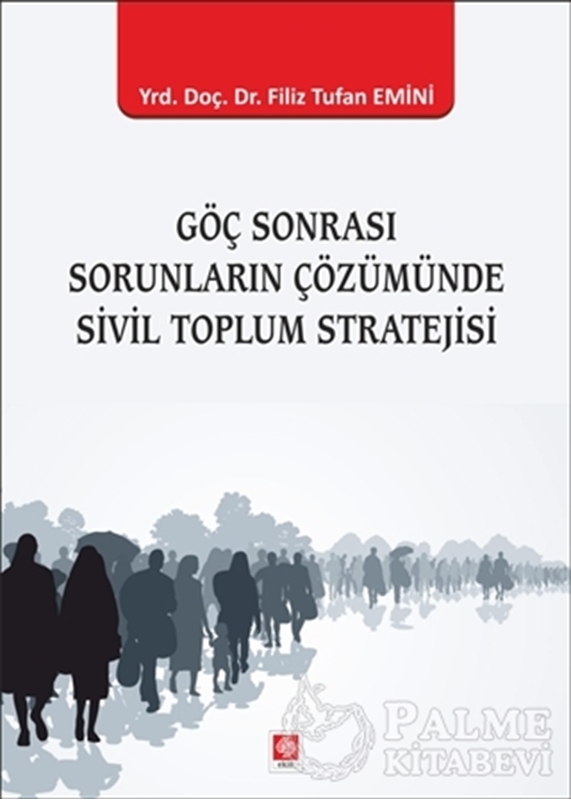 resm Göç Sonrası Sorunların Çözümünde Sivil Toplum Stratejisi