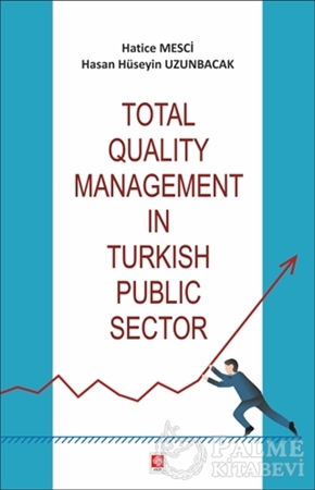 Resim Total Quality Management in Turkish Public Sector