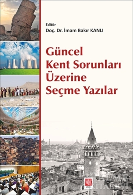 resm Güncel Kent Sorunları Üzerine Seçme Yazılar