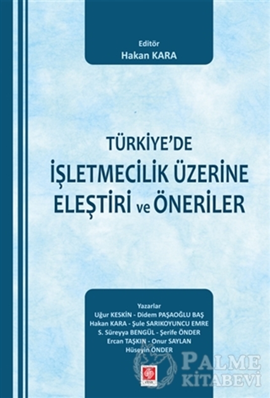 resm Türkiye'de İşletmecilik Üzerine Eleştiri ve Öneriler