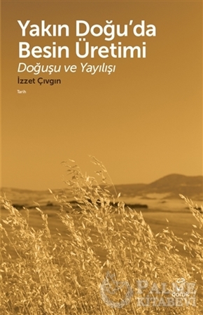 Resim Yakın Doğu’da Besin Üretimi