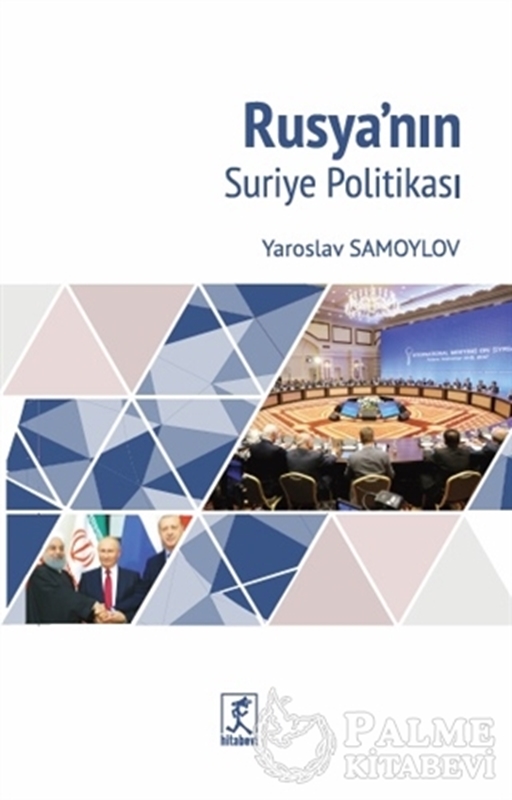 resm Rusya'nın Suriye Politikası