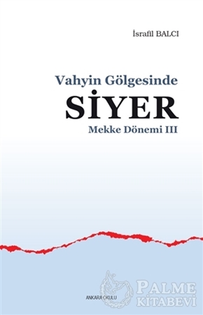 Resim Mekke Yılları 3 - Vahyin Gölgesinde Siyer