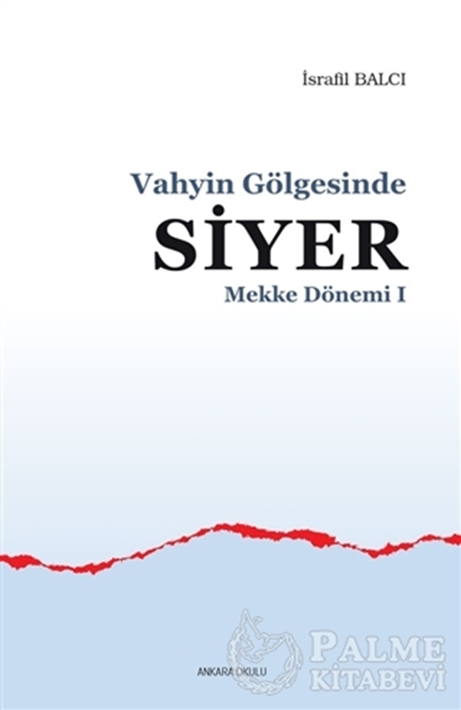resm Mekke Yılları 1 - Vahyin Gölgesinde Siyer