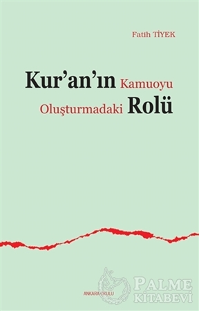 Resim Kur’an’ın Kamuoyu Oluşturmadaki Rolü