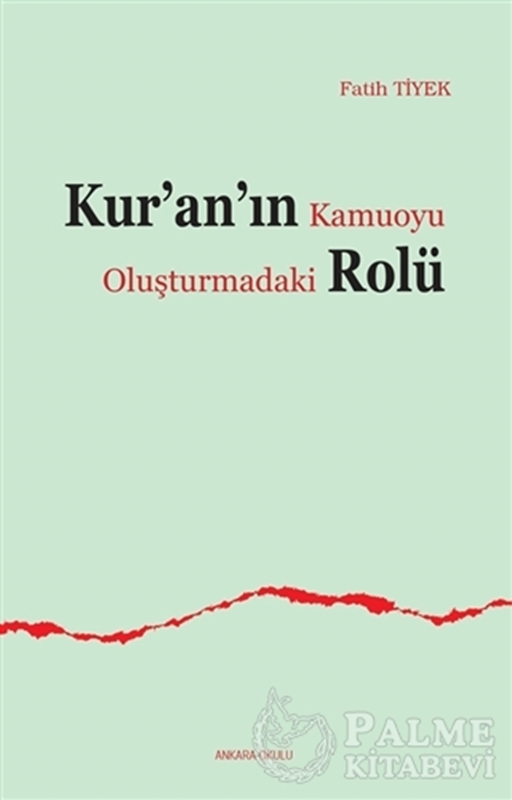 resm Kur’an’ın Kamuoyu Oluşturmadaki Rolü