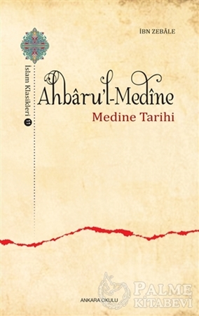 Resim Ahbaru'l-Medine / İslam Klasikleri 11