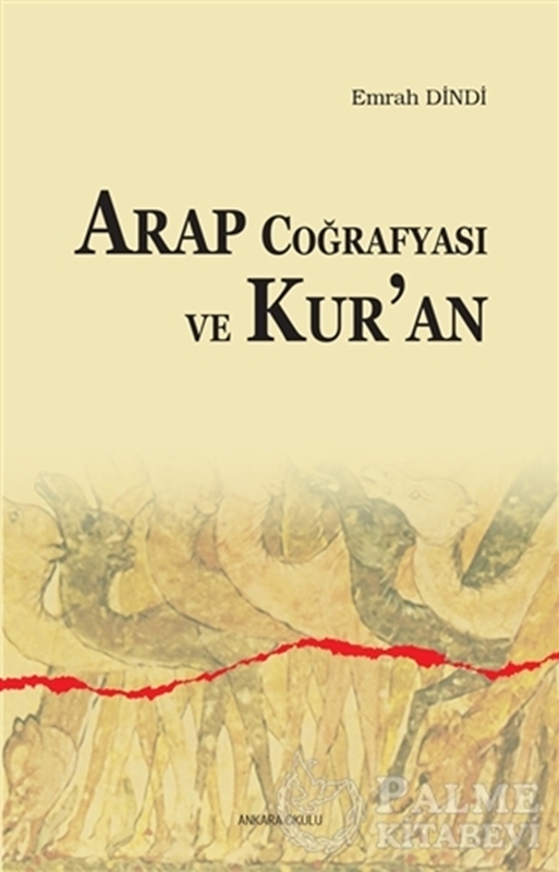 resm Arap Coğrafyası ve Kur'an
