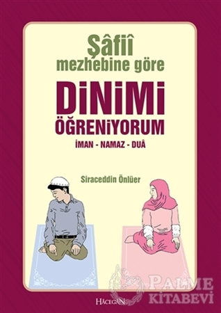 Resim Şafii Mezhebine Göre Dinimi Öğreniyorum